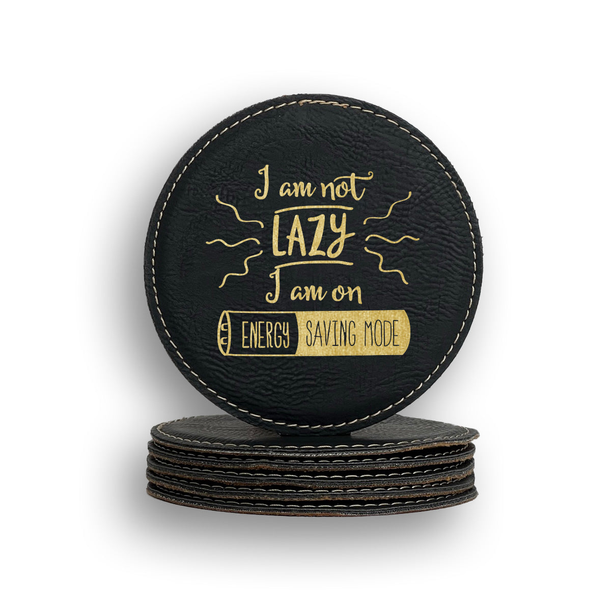 Energy Saving Mode Coaster