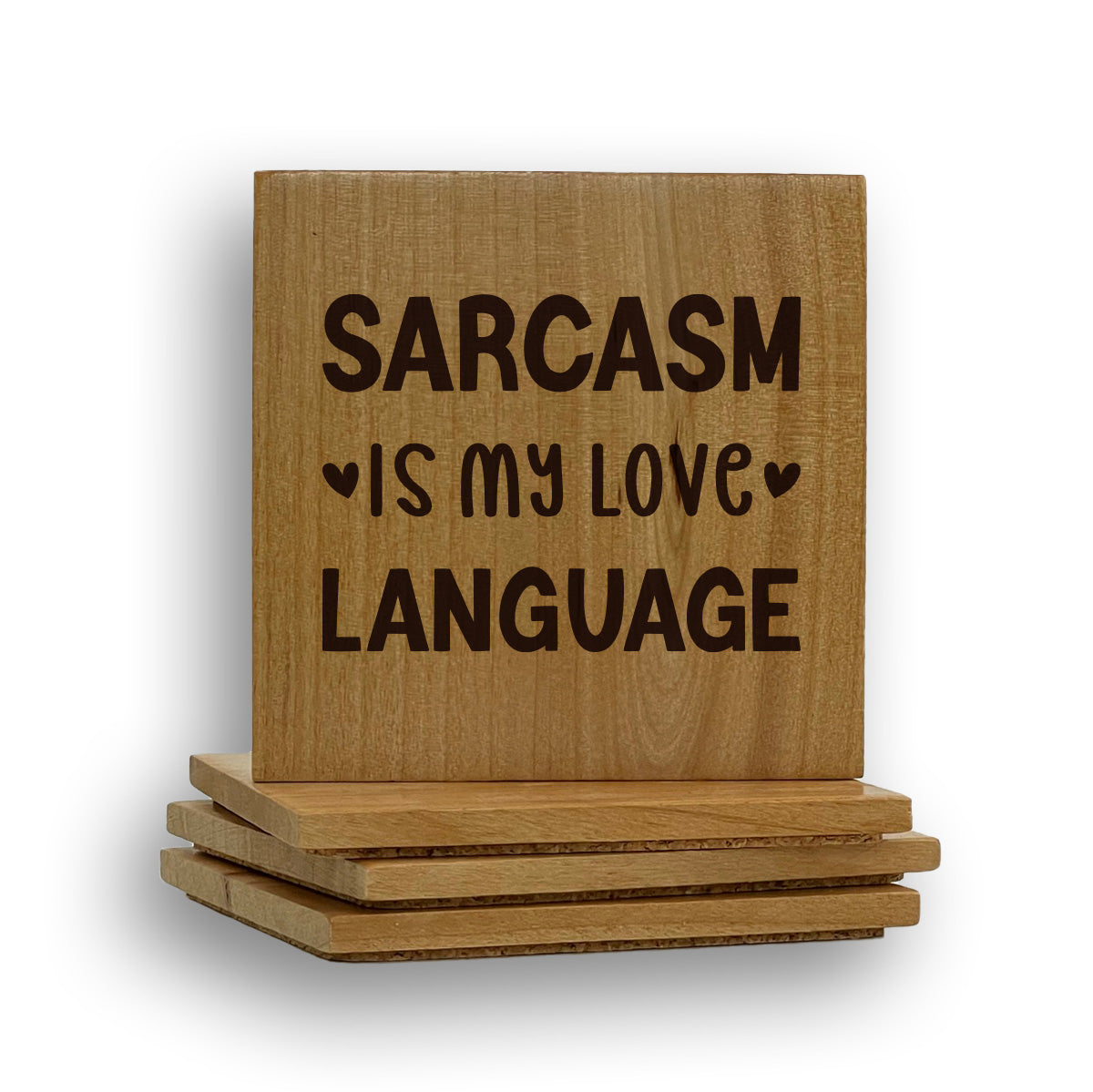 Sarcasm Is My Love Language Coaster