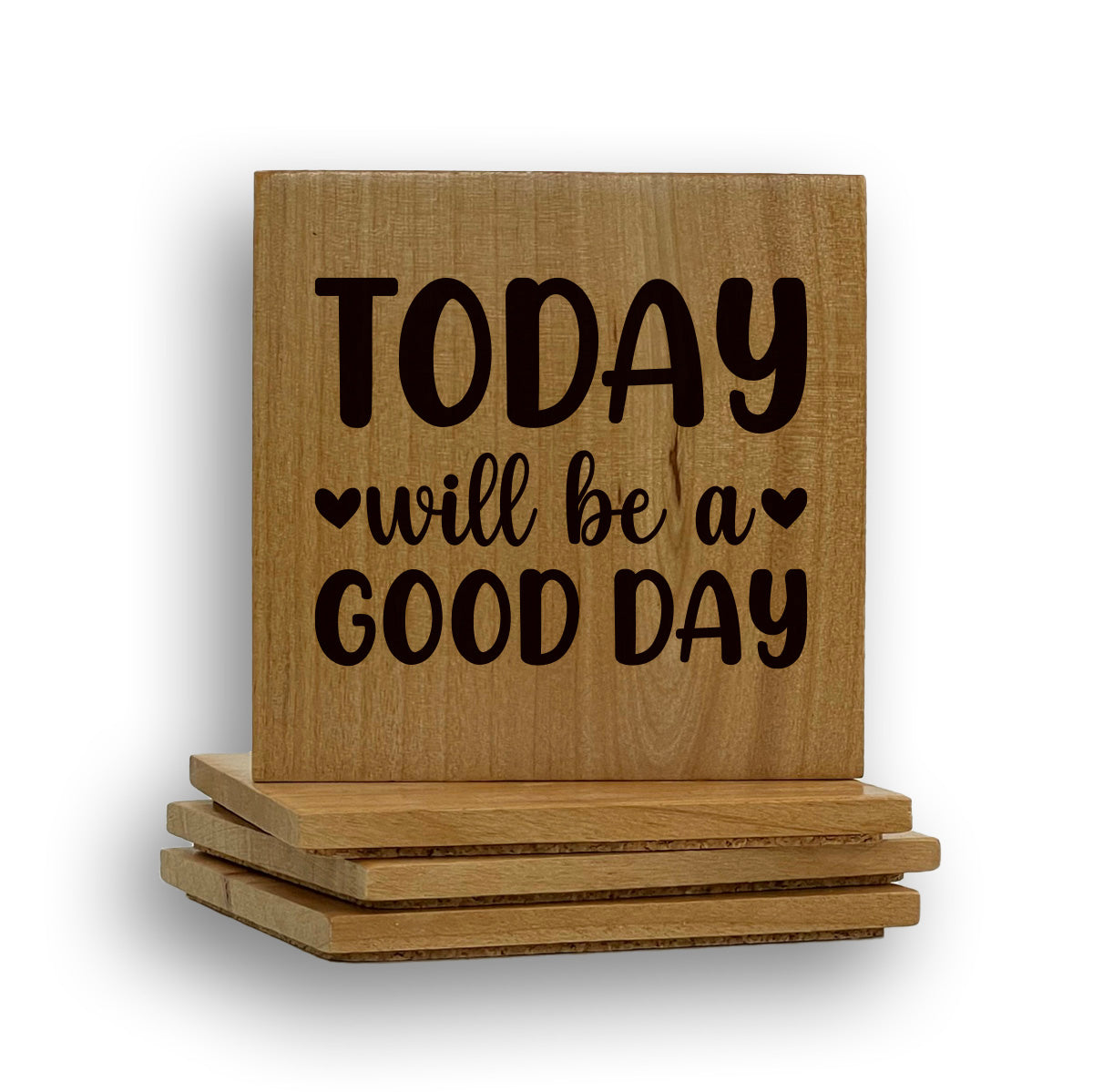 Today Good Day Coaster