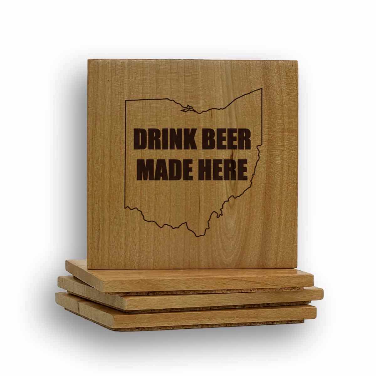Drink Beer Made Here Ohio Coaster