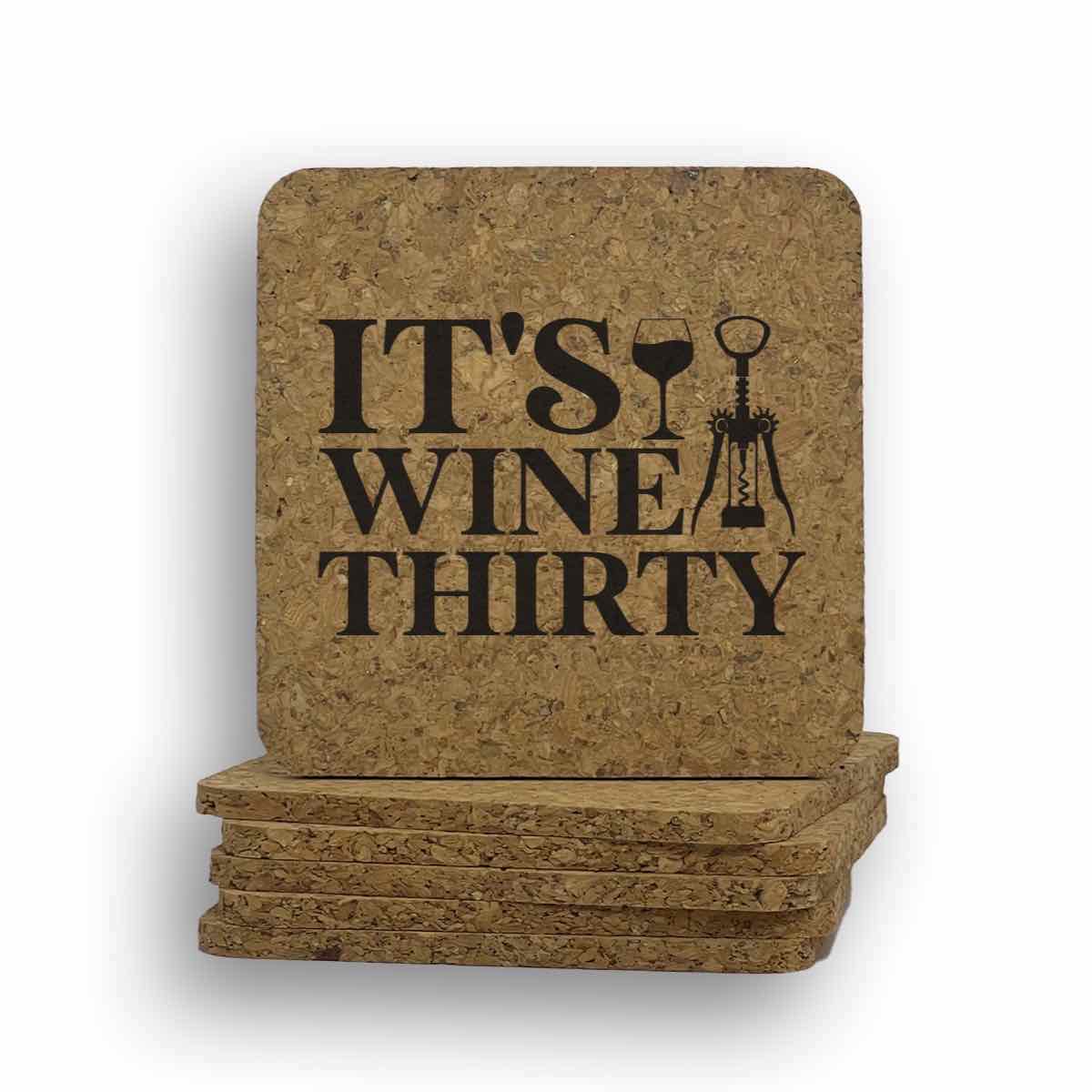 It's Wine Thirty Coaster