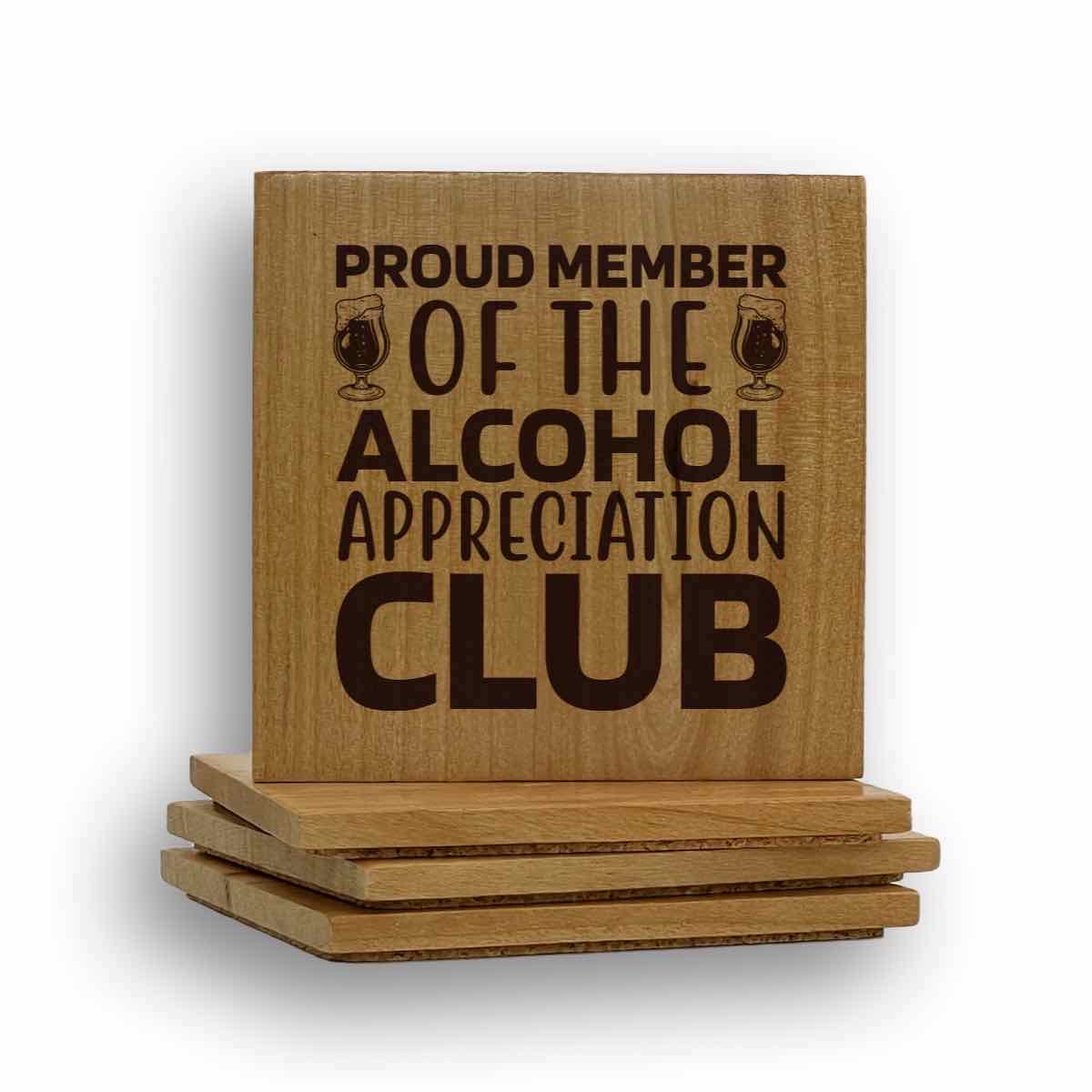 Proud Member Of The Alcohol Appreciation Coaster