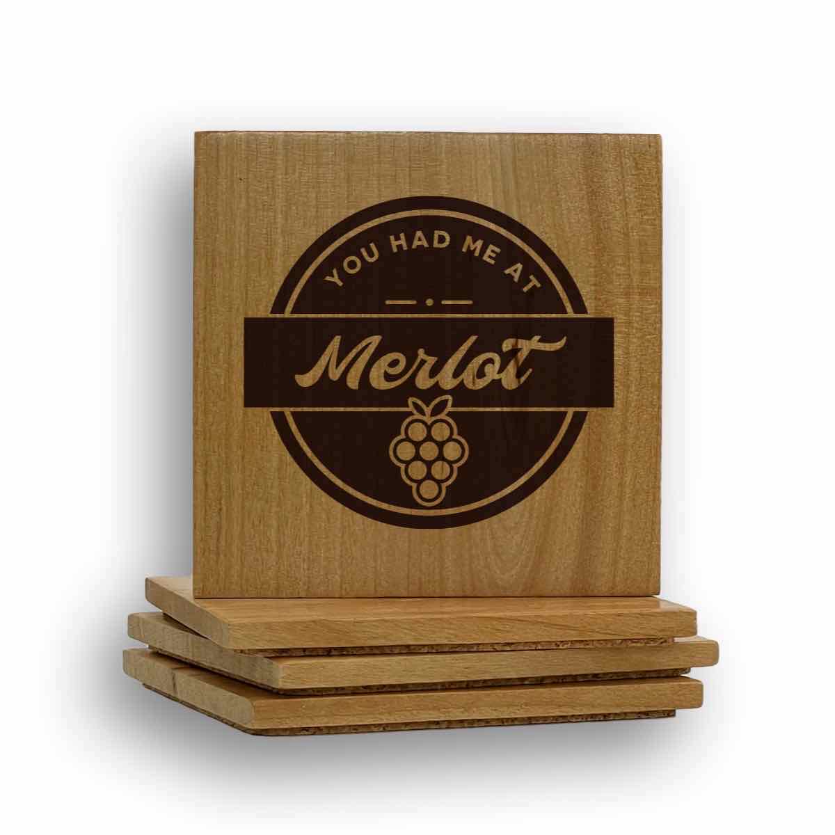 You Had Me At Merlot Coaster