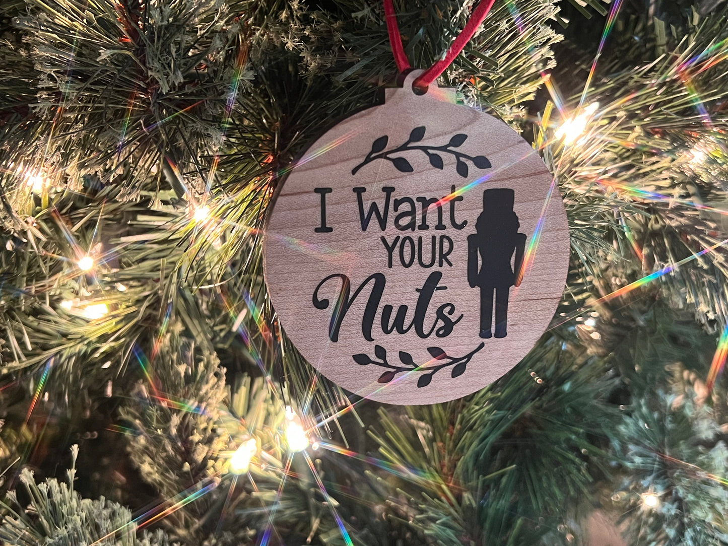 Want Your Nuts Ornament