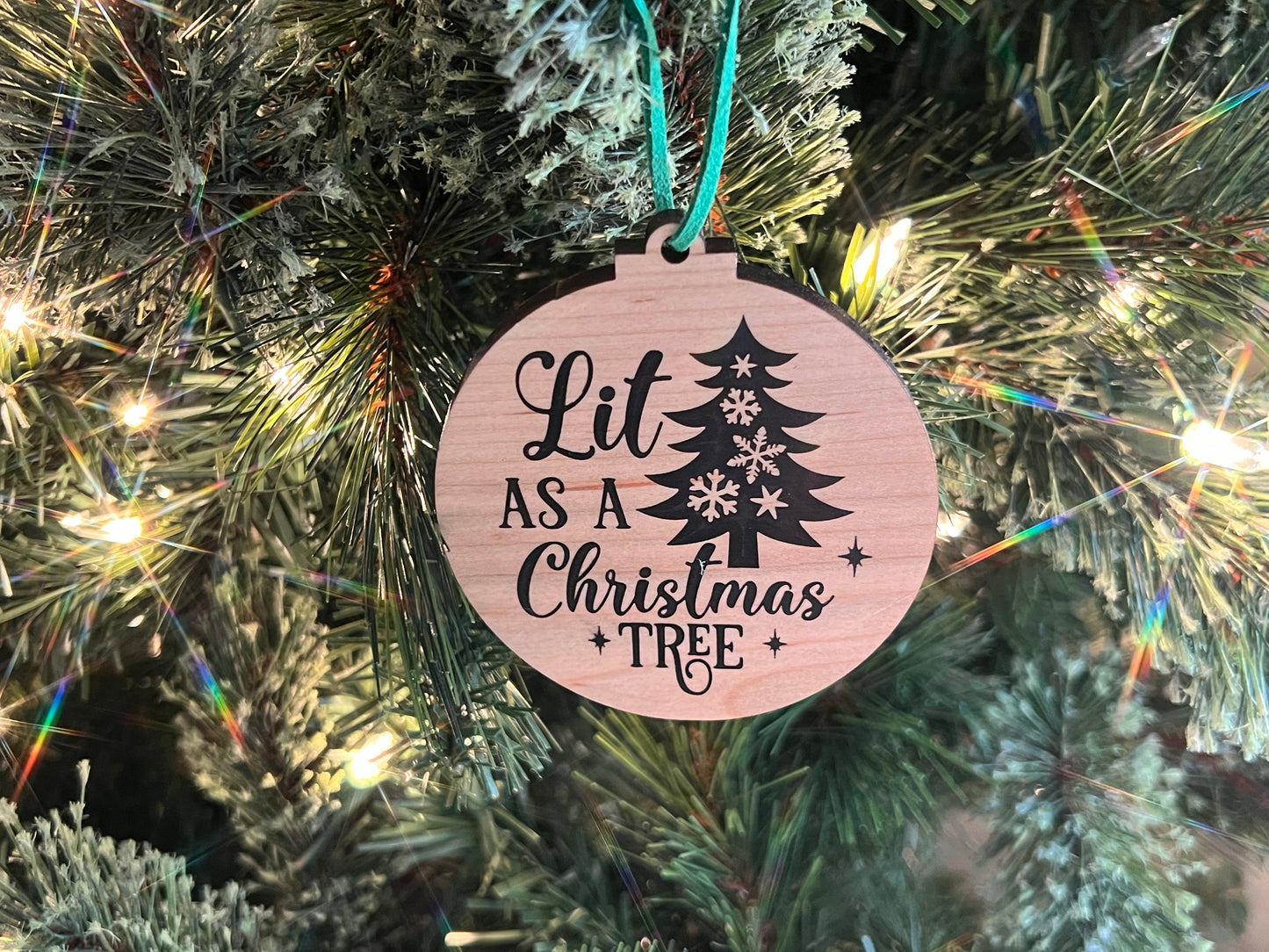 Lit as a Christmas Tree Ornament