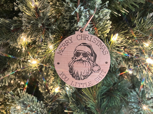 You Little Shit Ornament